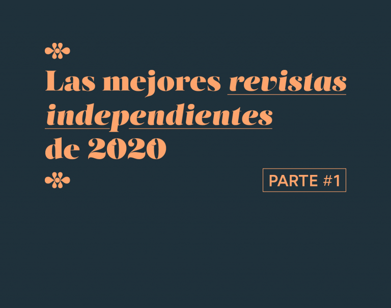 Las mejores revistas independientes de 2020