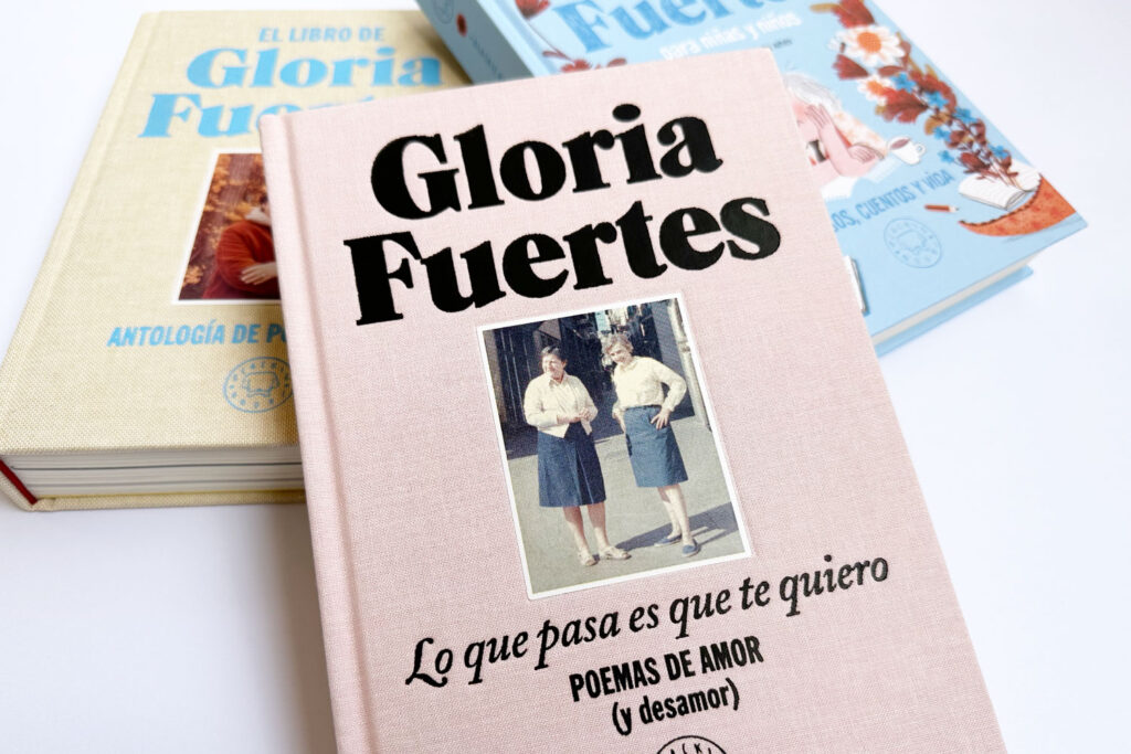 Lo que pasa es que te quiero - Gloria Fuertes -5% en libros