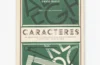 «Caracteres». Libro sobre diseñadores tipográficos en formato cómic.