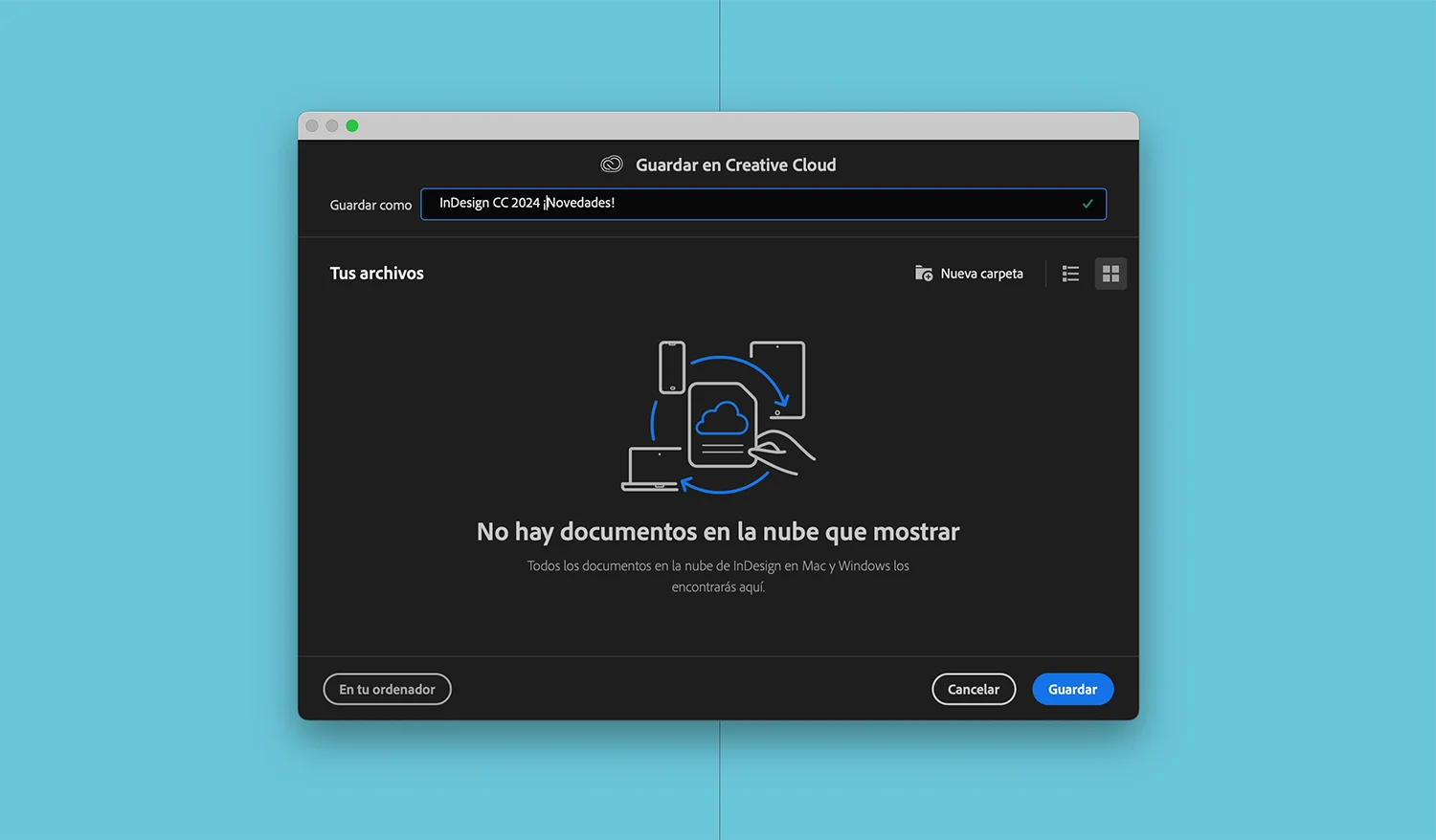 Novedades actualización InDesign CC 2024. Guardar y acceder a documentos en la nube